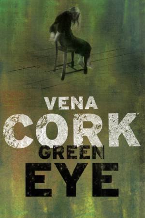 Green Eye by Vena Cork