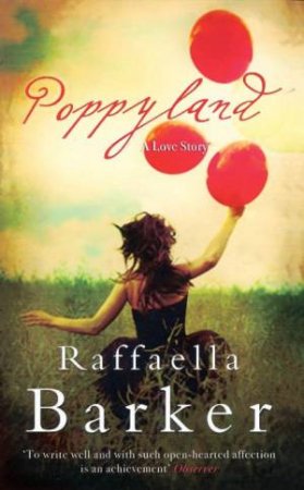 Poppyland by Raffaella Barker