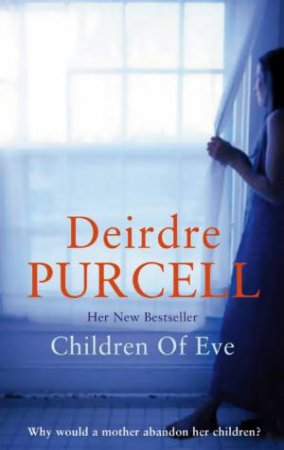 Children Of Eve by Deirdre Purcell