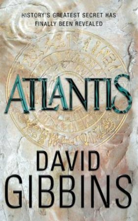 Atlantis by David Gibbins