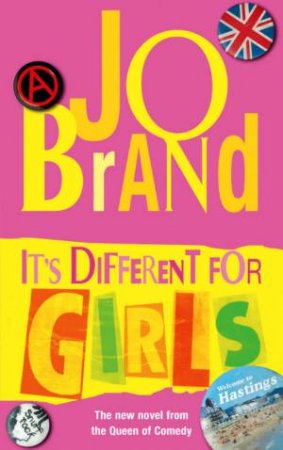 It's Different For Girls by Jo Brand