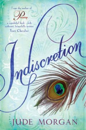 Indiscretion by Jude Morgan