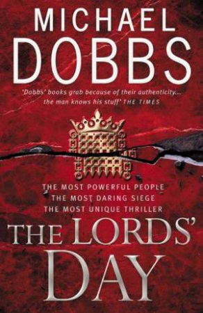 The Lords' Day by Michael Dobbs