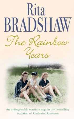 The Rainbow Years by Rita Bradshaw