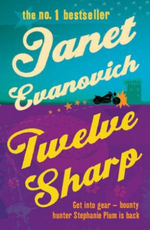 Twelve Sharp by Janet Evanovich