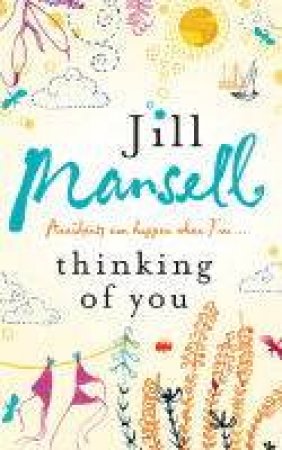 Thinking Of You by Jill Mansell