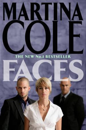 Faces by Martina Cole