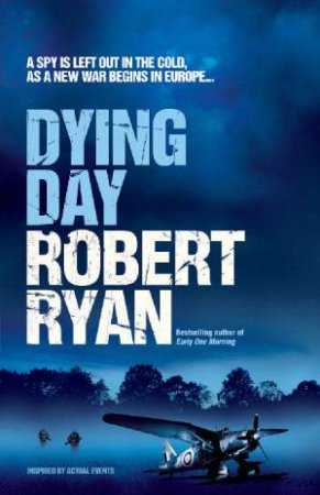 Dying Day by Robert Ryan