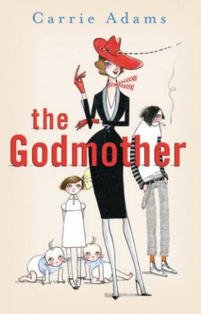 The Godmother by Gay Longworth