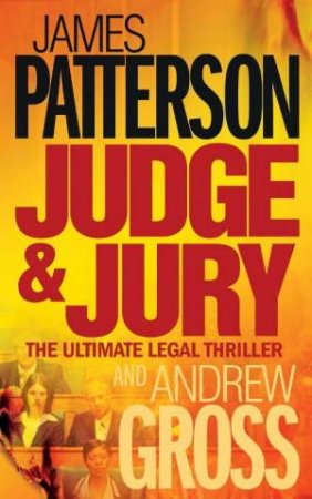 Judge And Jury by James Patterson