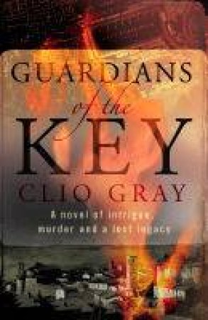 Guardians Of The Key by Clio Gray