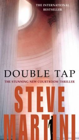 Double Tap by Steve Martini