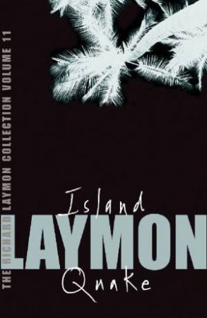 Island And Quake by Richard Laymon