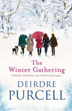 The Winter Gathering by Deirdre Purcell