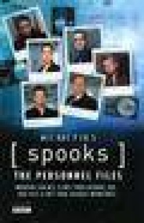 Spooks: The Personnel Files by Kudos