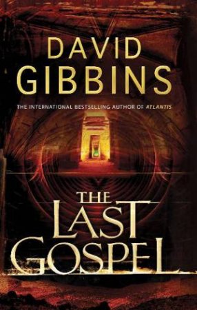 Last Gospel by David Gibbins