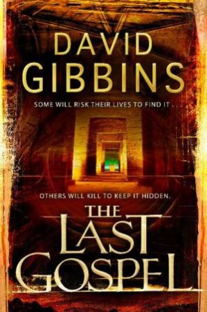 Last Gospel by David Gibbins