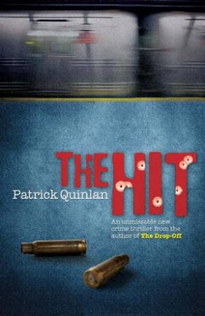 Hit by Patrick Quinlan