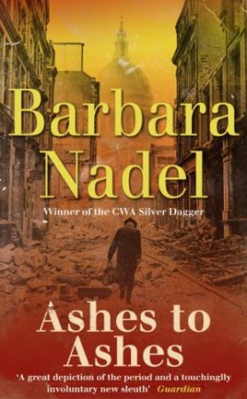 Ashes To Ashes by Barbara Nadel