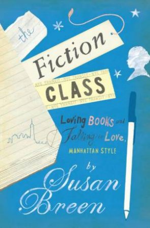 Fiction Class by Susan Breen