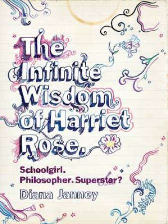 The Infinite Wisdom of Harriet Rose by Diana Janney