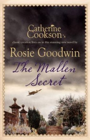 Mallen Secret by Rosie Goodwin