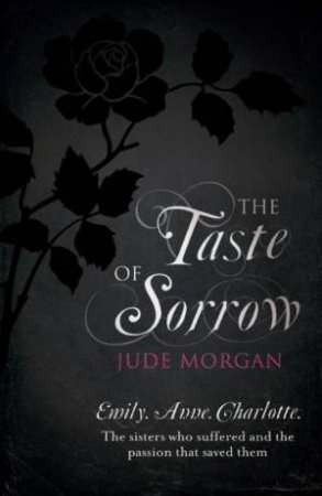 Taste of Sorrow by Jude Morgan