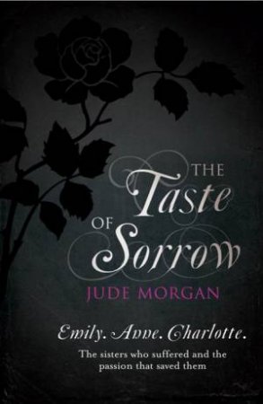 Taste of Sorrow by Jude Morgan