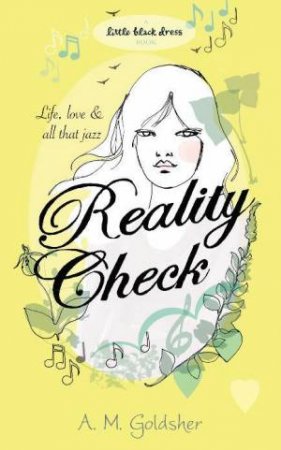 Reality Check by Alayne; Goldsher, Silver