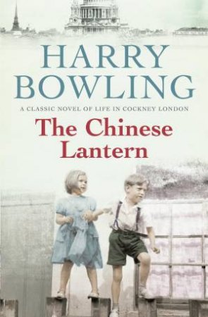 The Chinese Lantern by Harry Bowling