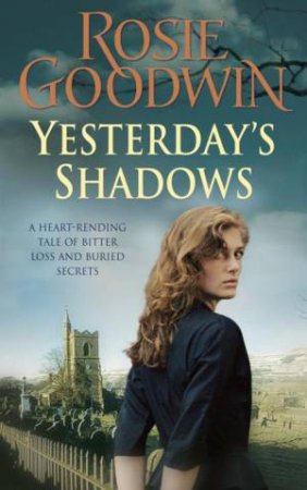 Yesterday's Shadows by Rosie Goodwin