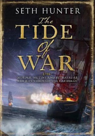 Tide of War by Seth Hunter