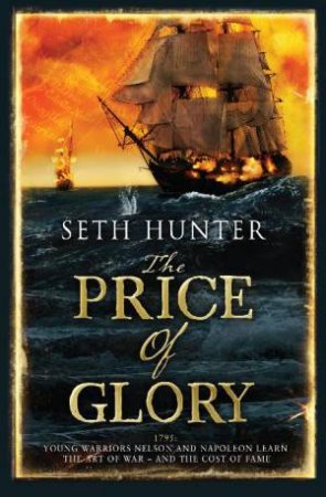 The Price of Glory by Seth Hunter