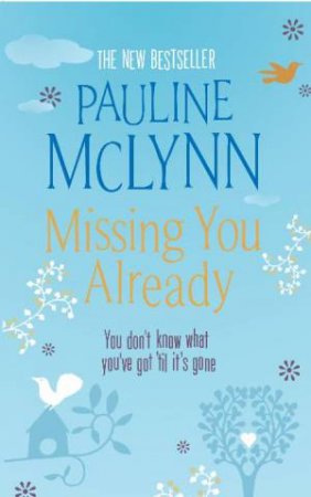 Missing You Already by Pauline McLynn