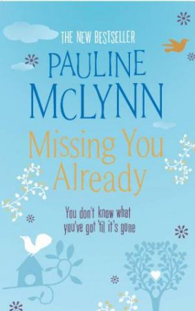 Missing You Already by Pauline McLynn