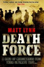 Death Force A Band of Mercinaries Face Their Ultimate Test