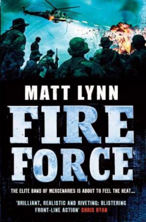 Fire Force by Matt Lynn