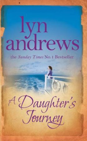 A Daughter's Journey by Lyn Andrews