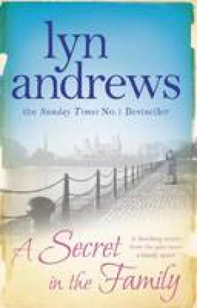 Secret in the Family by Lyn Andrews