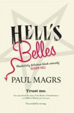 Hell's Belles! by Paul Magrs