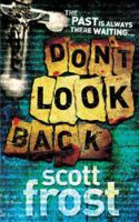 Don't Look Back by Scott Frost