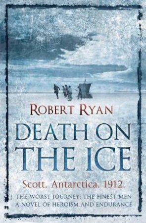 Death on the Ice by Robert Ryan