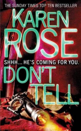 Don't Tell by Karen Rose