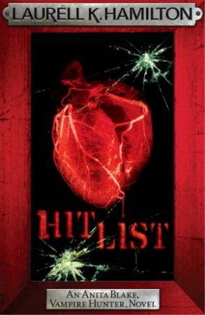 Hit List by Laurell K Hamilton