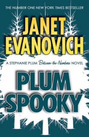 Stephanie Plum Novella: Plum Spooky by Janet Evanovich