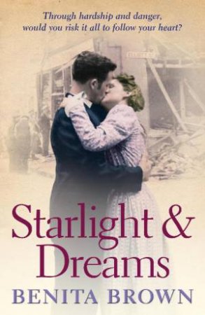 Starlight and Dreams by Benita Brown