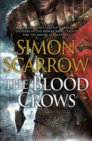 The Blood Crows by Simon Scarrow