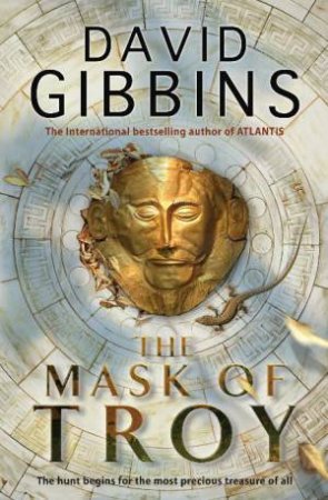 Mask of Troy by David Gibbins