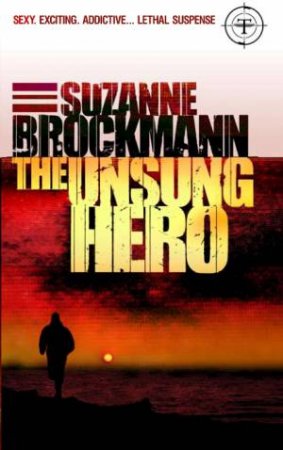 Unsung Hero by Suzanne Brockmann