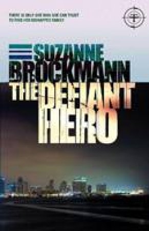 Defiant Hero by Suzanne Brockmann